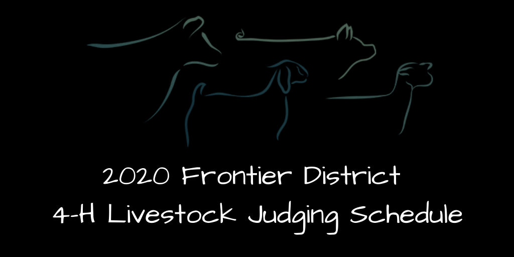 2020 Frontier District Livestock Judging Schedule
